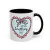 Happy to Talk About Knitting All Day Long Coffee Mug