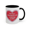 Taza de café «Me encanta hacer colchas, aunque no lo diga mucho»