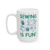 Taza de café «Coser es divertido»
