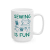 Taza de café «Coser es divertido»