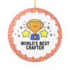 World's Best Crafter||color:Round